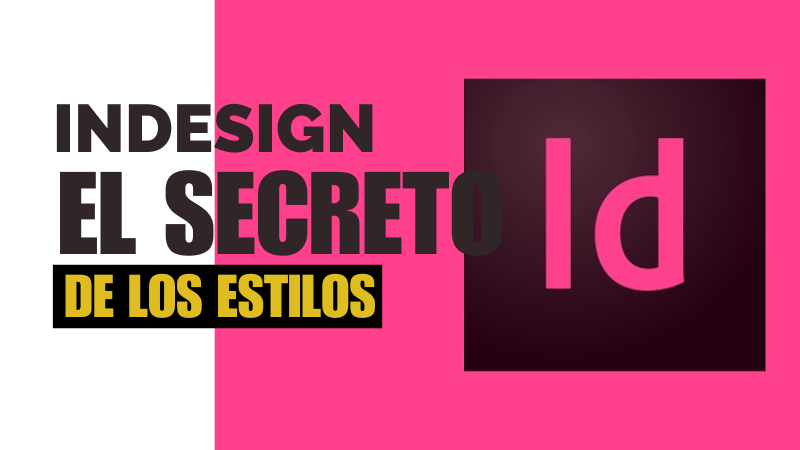 El secreto de los Estilos