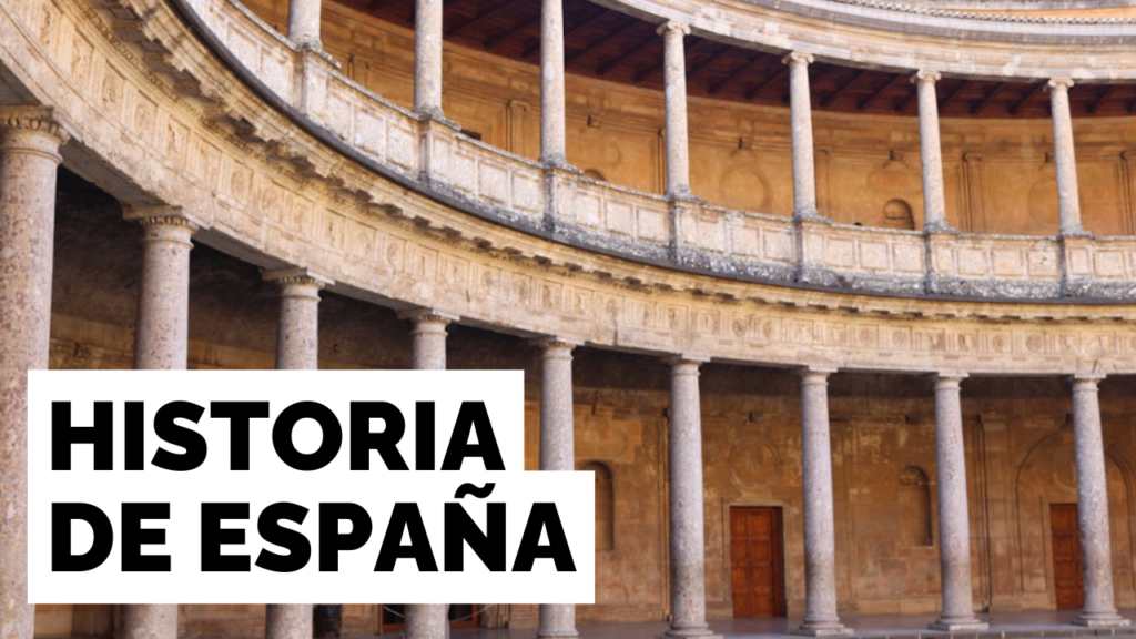 Historia de España: Guía de Libros y Recursos para disfrutar (y aprobar) la asignatura