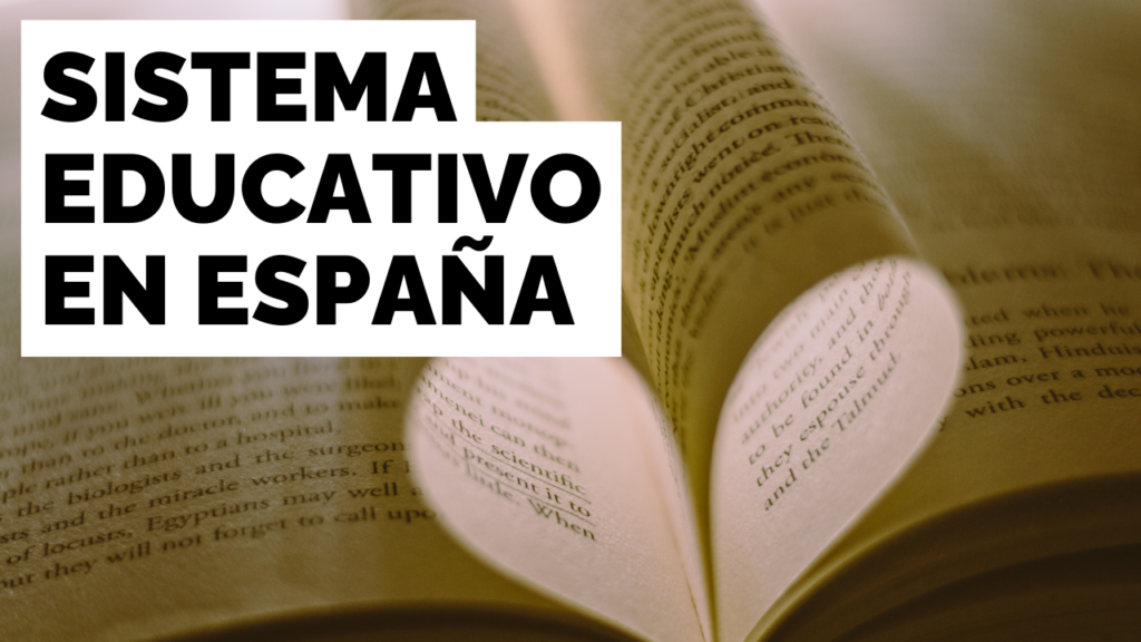 Sistema Educativo en España: Guía Maestra para no perderse entre la ESO, FP y Universidad